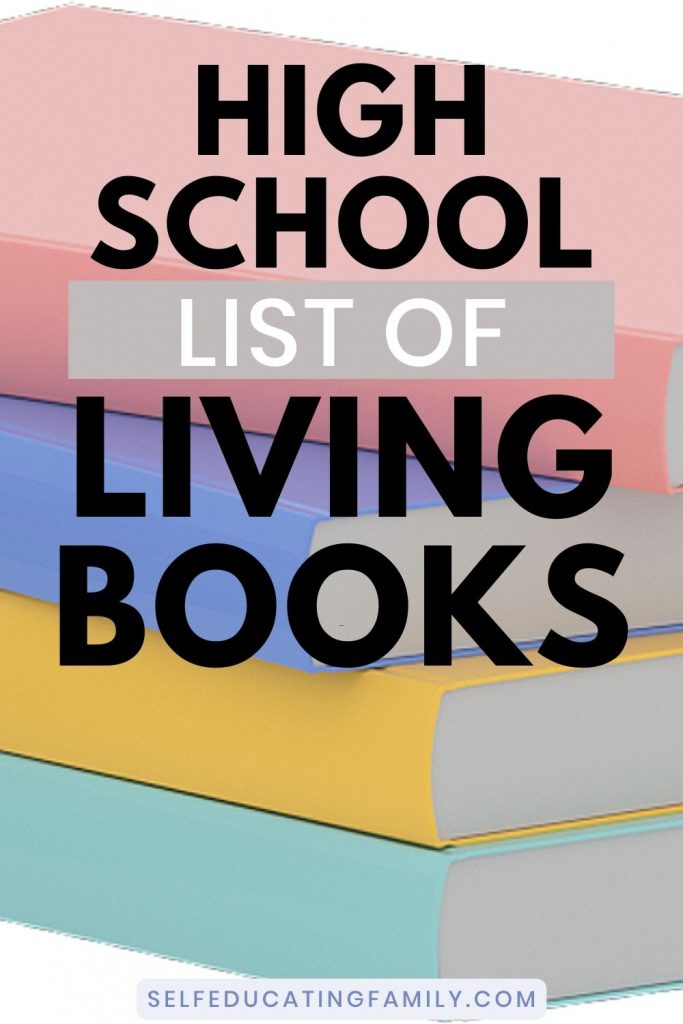 stack of books with "High School List of Living Books"