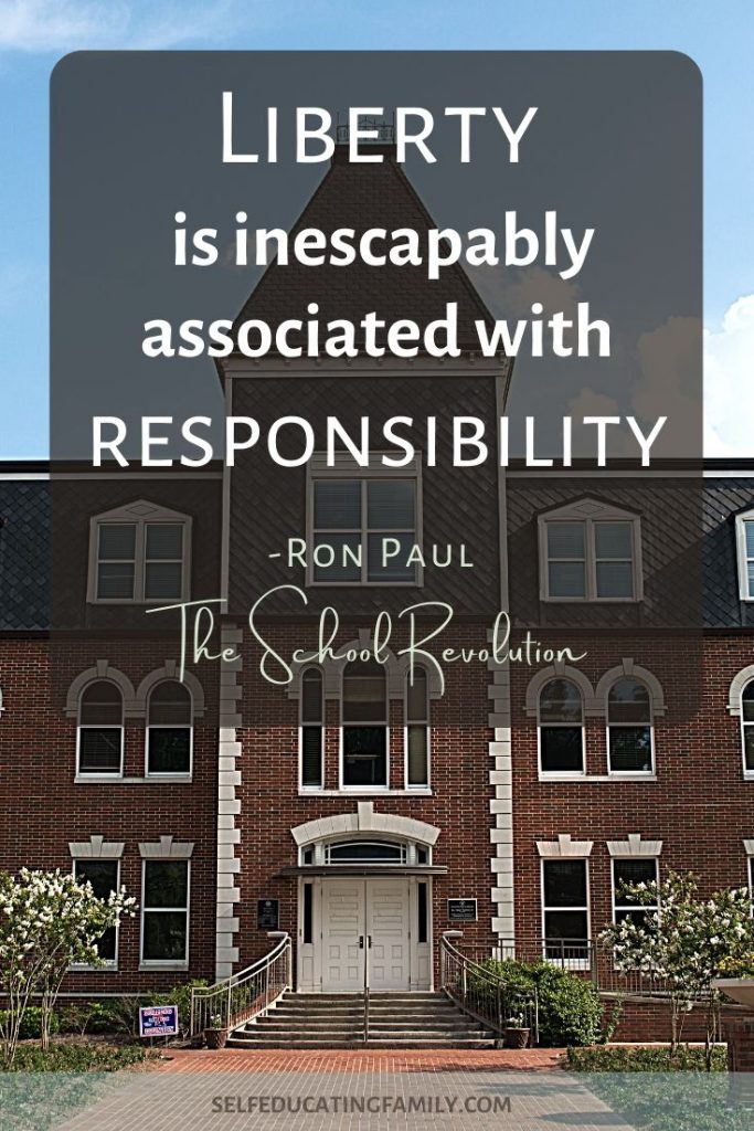 school with liberty quote from ron paul The School Revolution
