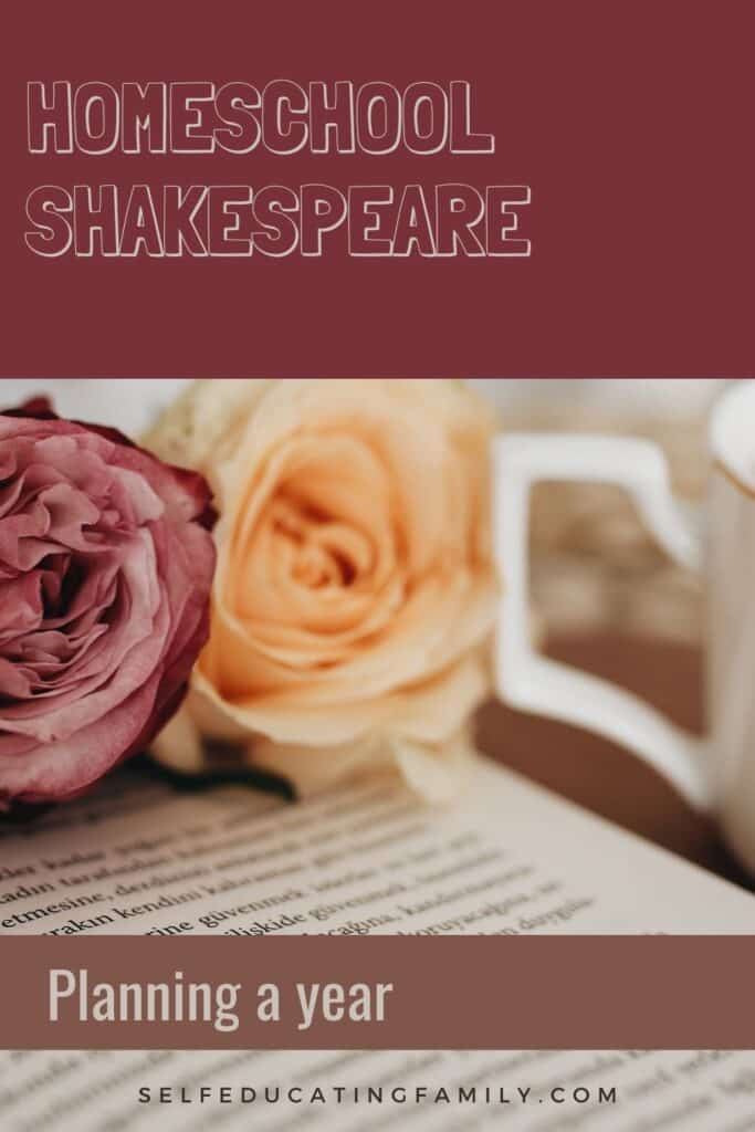 roses on a book with words homeschool shakespeare