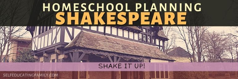 tudor house with words homeschool planning shakespeare