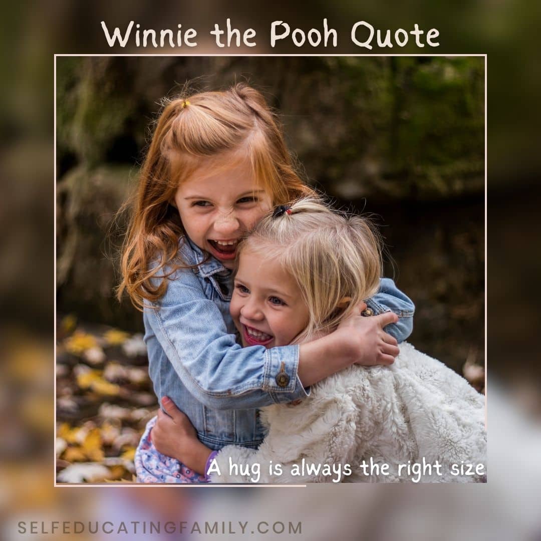 kids hugging with winnie the pooh quote