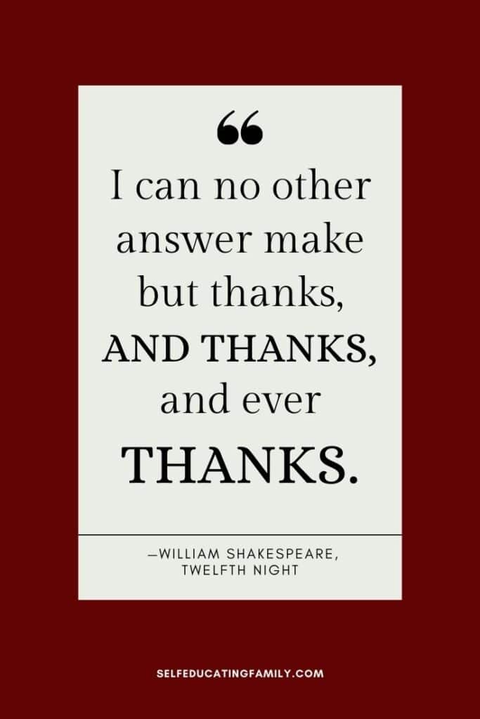 Shakespeare gratitude "Thanks" quote on maroon background