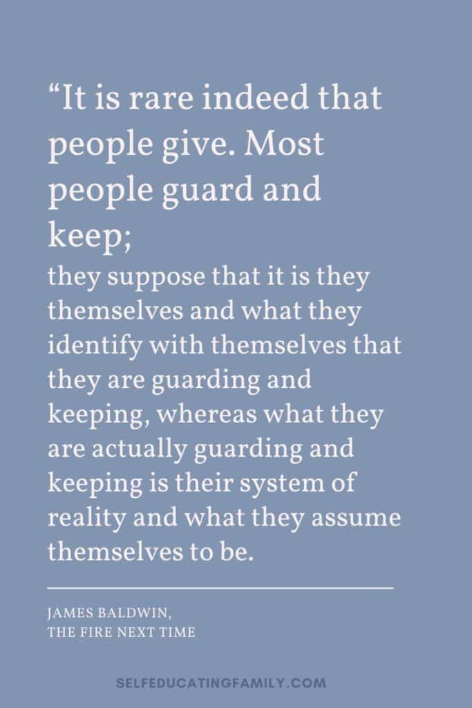 james baldwin quote on why people aren't givers