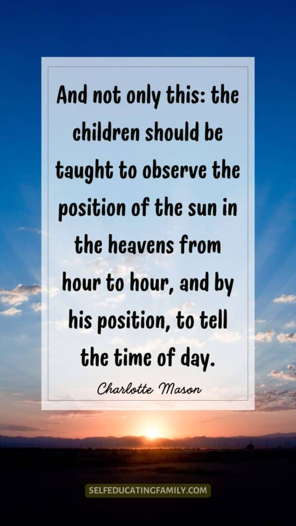 sky at sunset with text overlay of a charlotte mason quote about telling time from the position of the sun